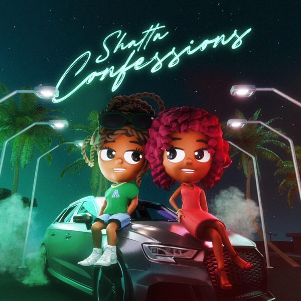 ﻿SHATTA CONFESSIONS [EXPLICIT]